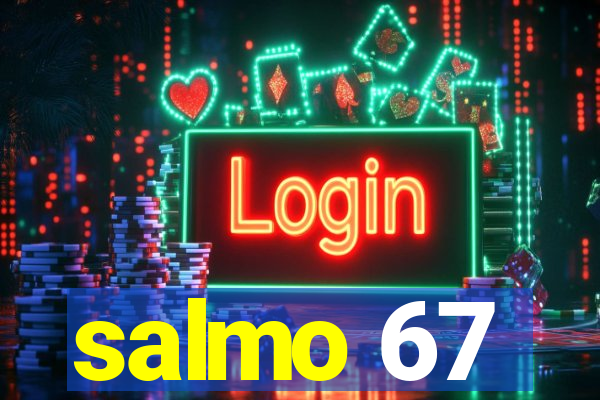 salmo 67